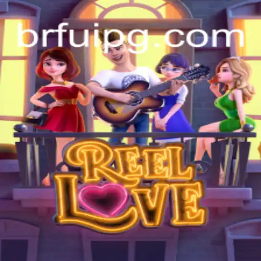 Discover the Excitement of ReelLove at FuiPG.com A Plataforma de Apostas #1 do Brasil